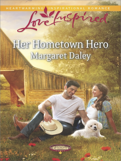 Title details for Her Hometown Hero by Margaret Daley - Wait list